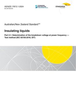 AS/NZS 1767.2.1:2024 pdf