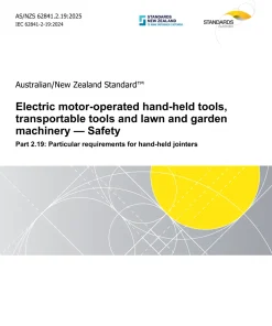 AS/NZS 62841.2.19:2025 pdf