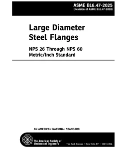ASME B16.47-2025 pdf