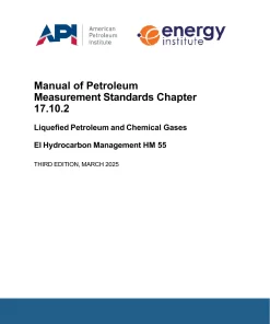 API MPMS Chapter 17.10 Part 2:2025 pdf