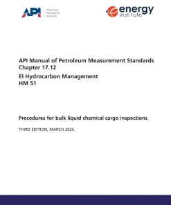 API MPMS Chapter 17.12 / EI HM 51:2025 pdf